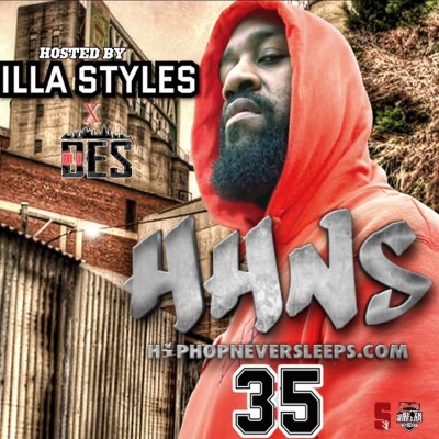 The Block Never Sleeps Presents HipHopNS Vol.35 hosted by ILLA STYLES x DJ DES 